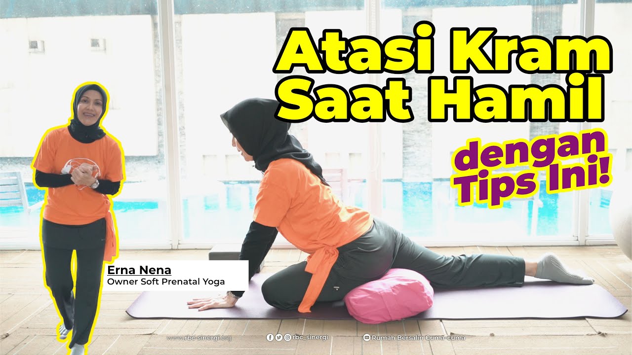 Tips Mengatasi Kram Saat Hamil | Prenatal Yoga Part 5