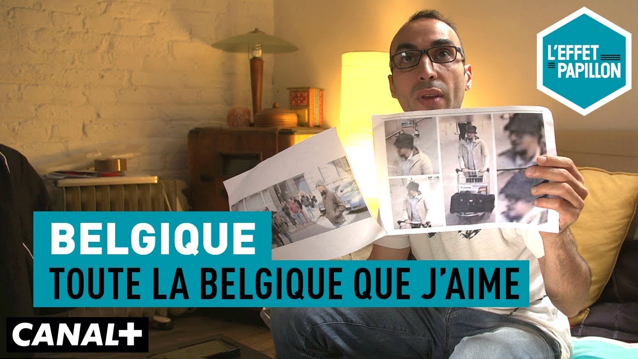 Belgique : Toute la Belgique que j’aime - L’Effet Papillon