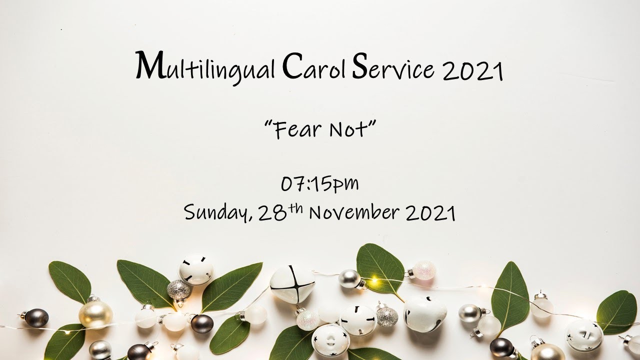 Multilingual Carol Service 2021- CMC VELLORE