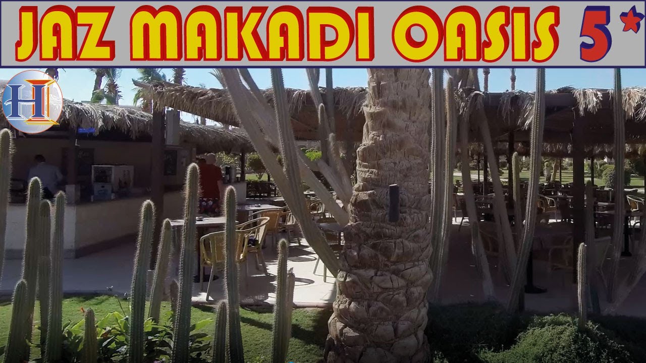 Jaz Makadi Oasis Resort