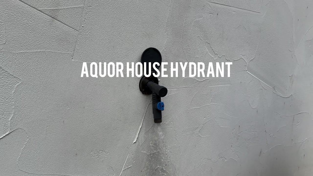 How to install the Aquor House Hydrant