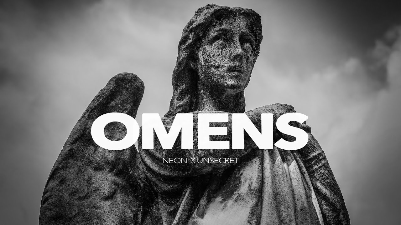 Neoni x UNSECRET - Omens (Official Lyric Video)