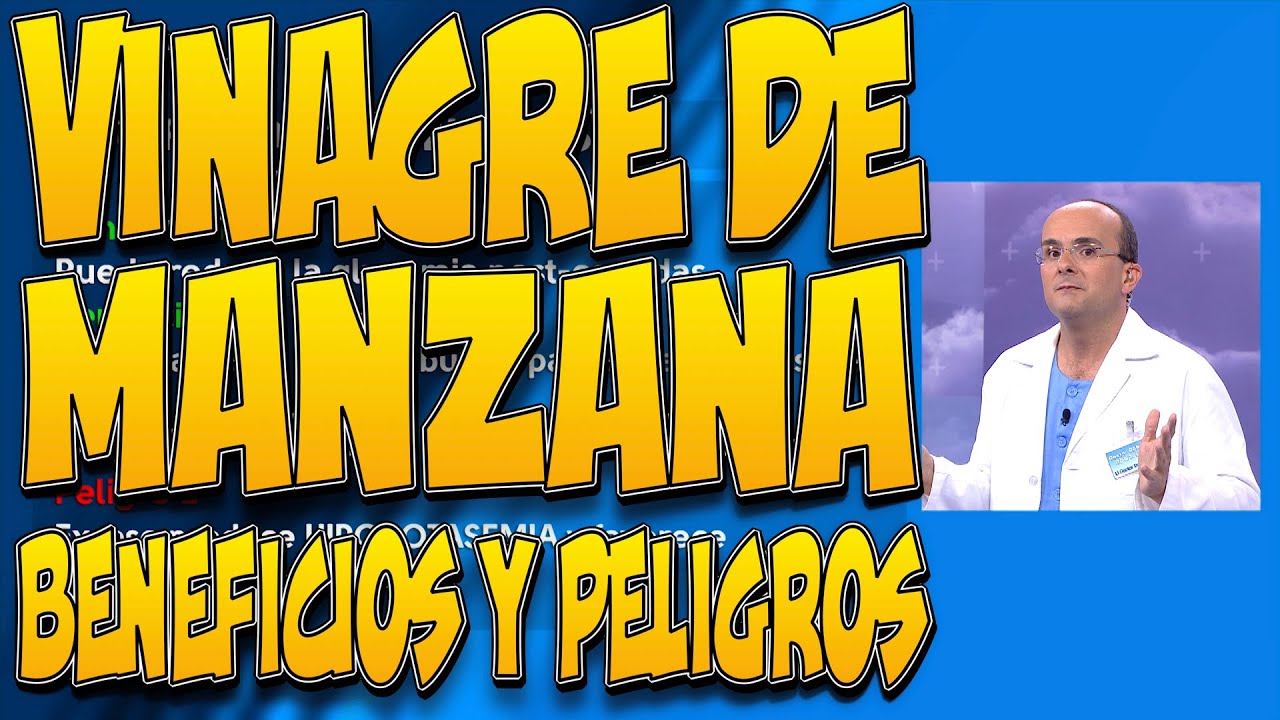 VINAGRE DE MANZANA - 2 BENEFICIOS y 2 PELIGROS para la SALUD