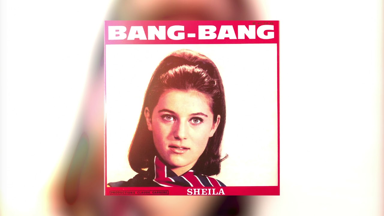 Sheila - Bang Bang - Version stéréo (Audio officiel)