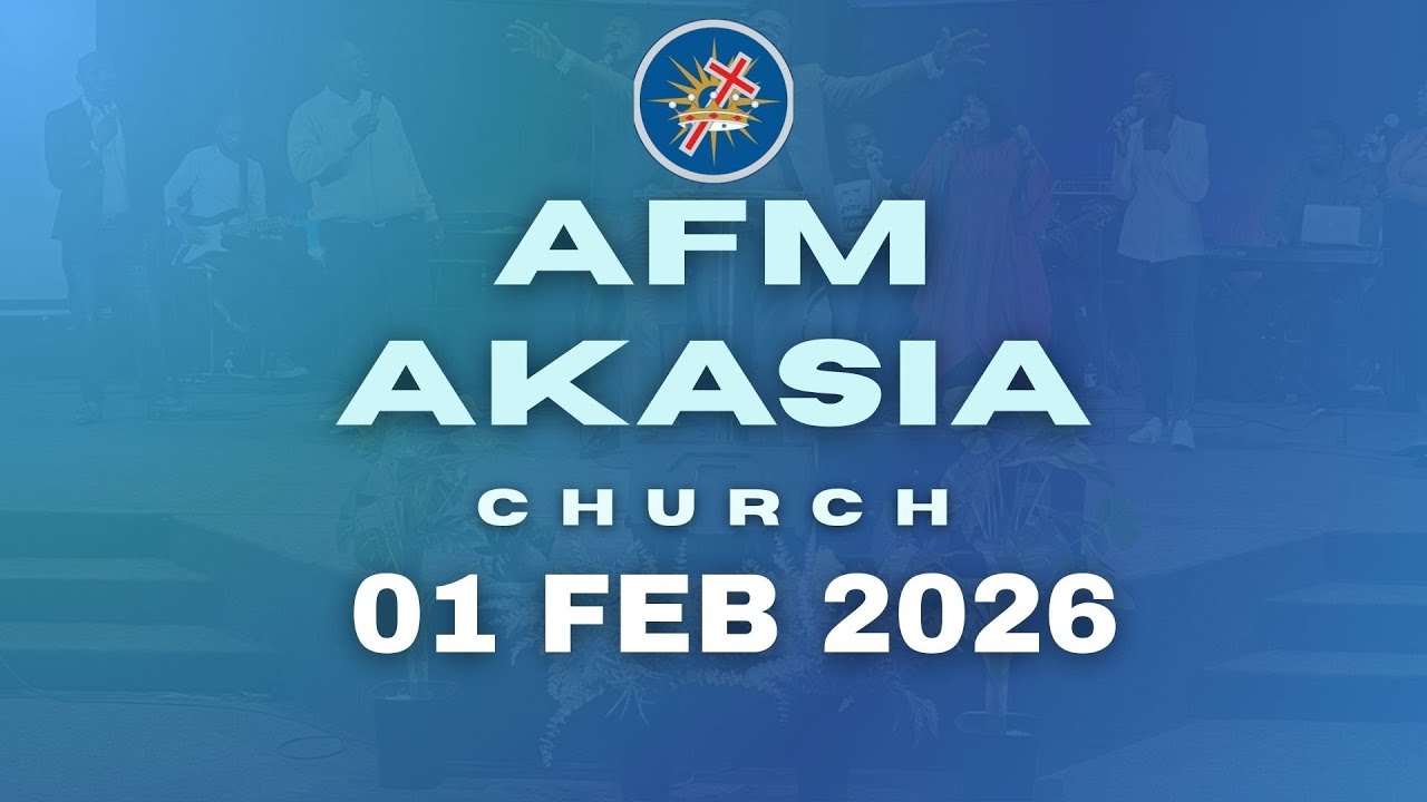 AFM Akasia Sunday Service 01 FEB 2026