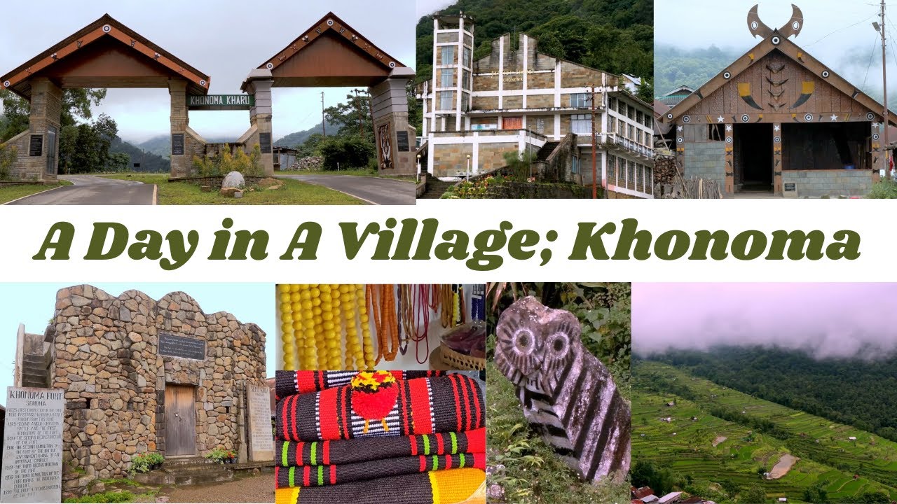 A Day in A Village: Khonoma