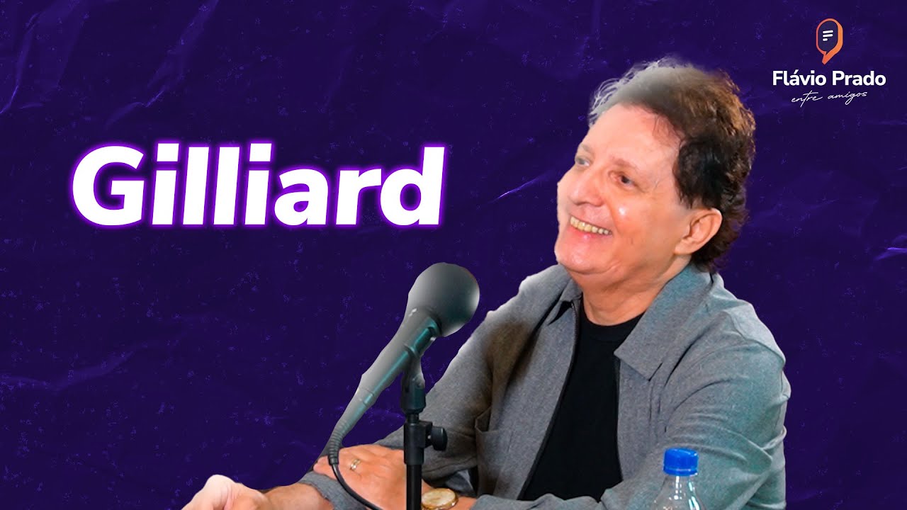 Podcast Gilliard #085