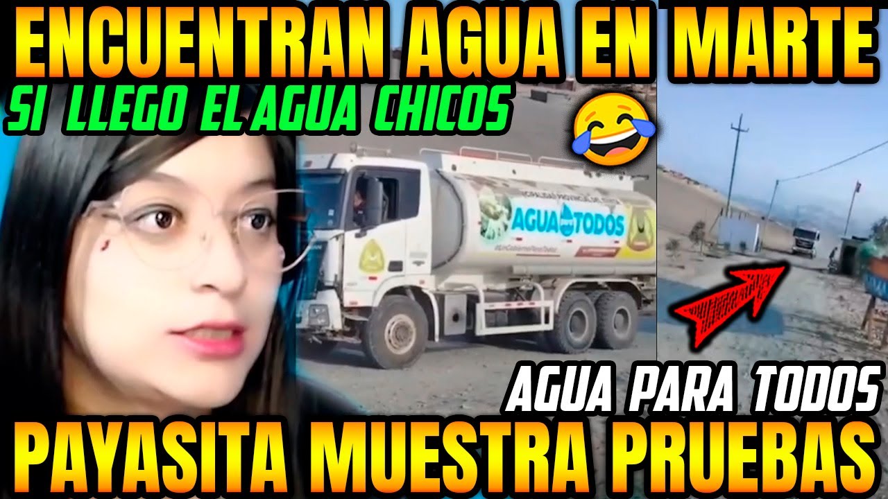HAY AGUA EN MARTE!!😱PAYASITA MUESTRA PRUEBAS DE QUE EL AGUA SI LLEGA HASTA MARTE🤣