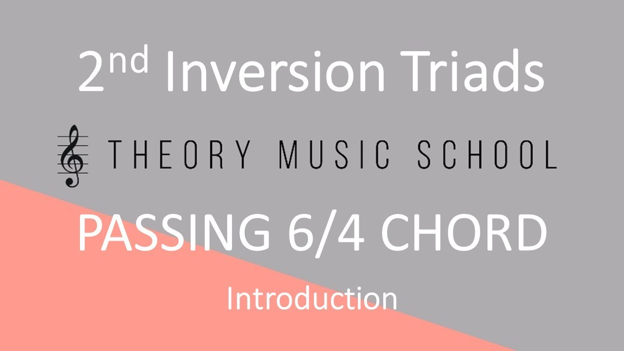 PASSING 6/4 VIDEO (2ND INVERSION TRIADS) - VOICE LEADING/PART WRITING
