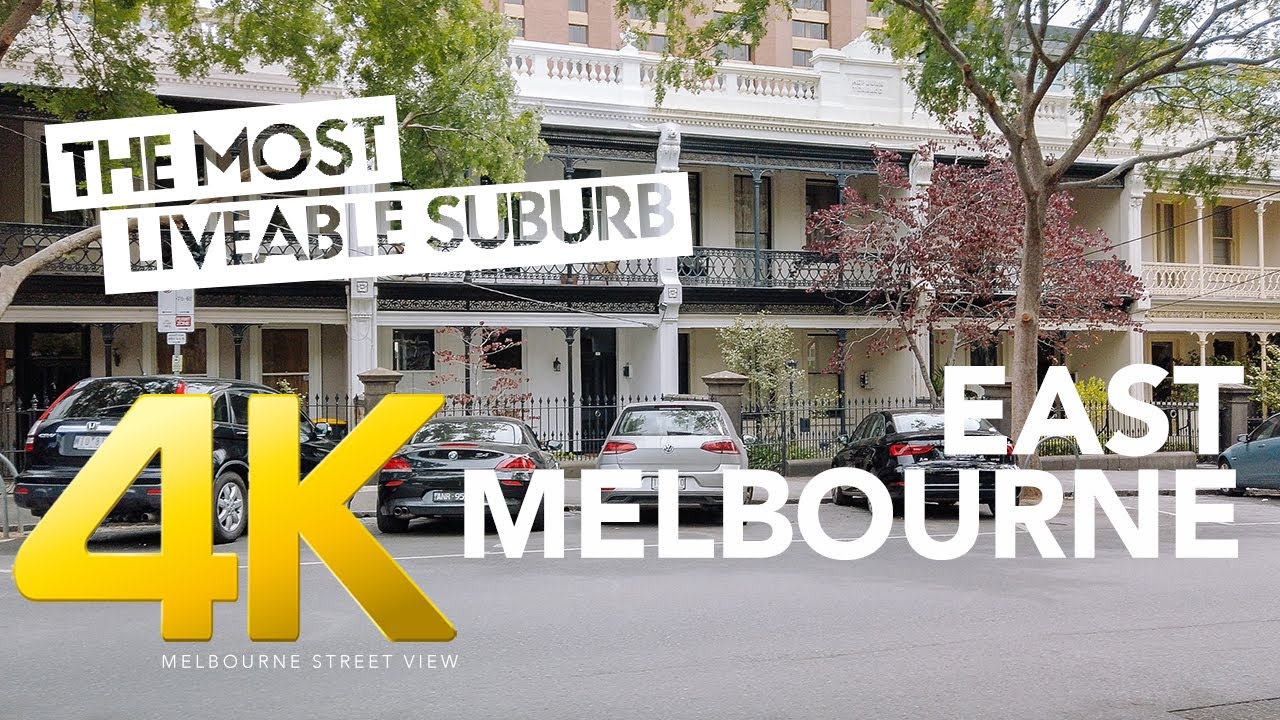 Explore Melbourne :  East Melbourne  -  THE MOST LIVEABLE SUBURB  - Melbourne - 4K Ultra HD