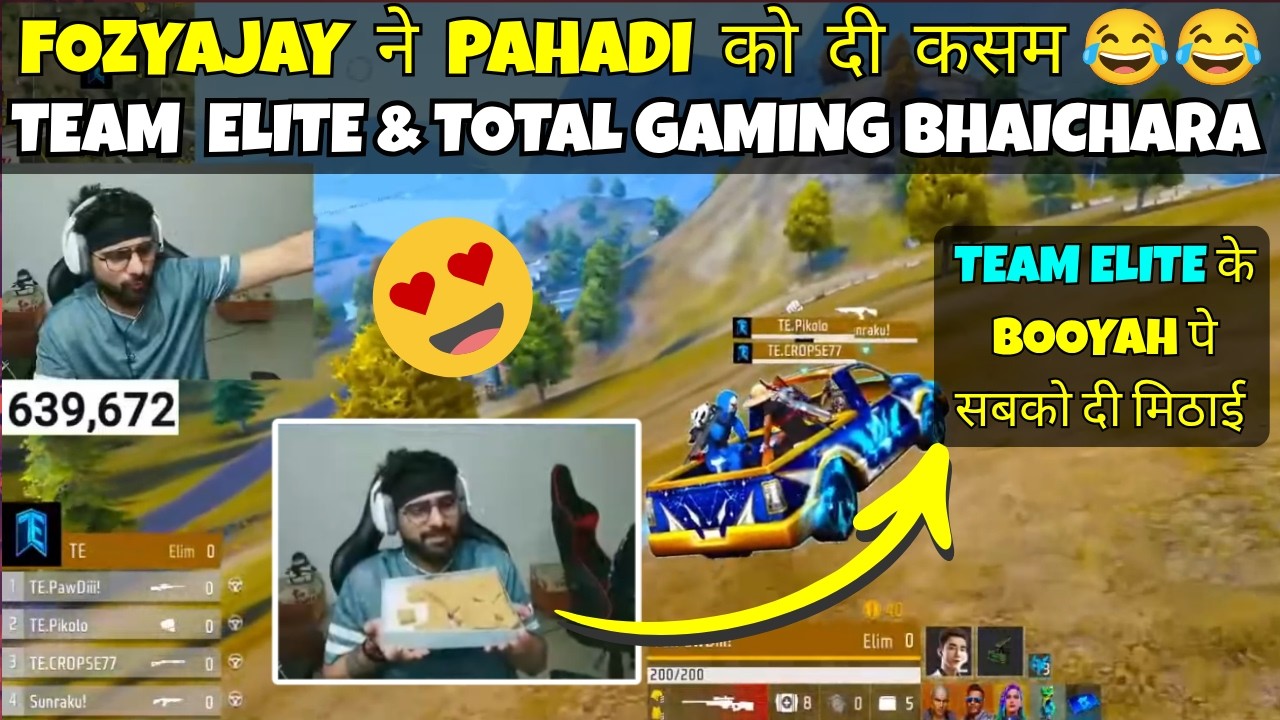 TG FOZYAJAY KEPT HIS PROMISE TO PAHADI | TOTAL GAMING & TEAM ELITE BROTHERHOOD | TEAM ELITE