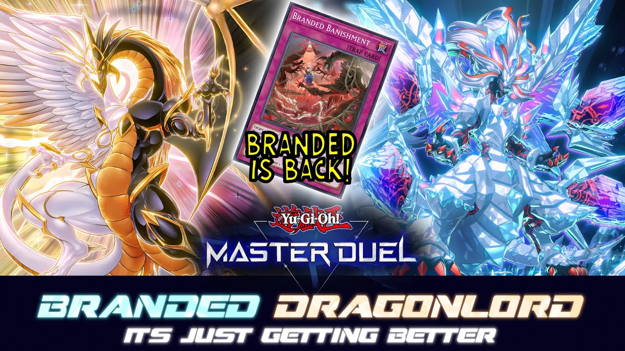 MASTER DUEL | BRANDED - FEAT LIGHT & DARKNESS DRAGONLORD!