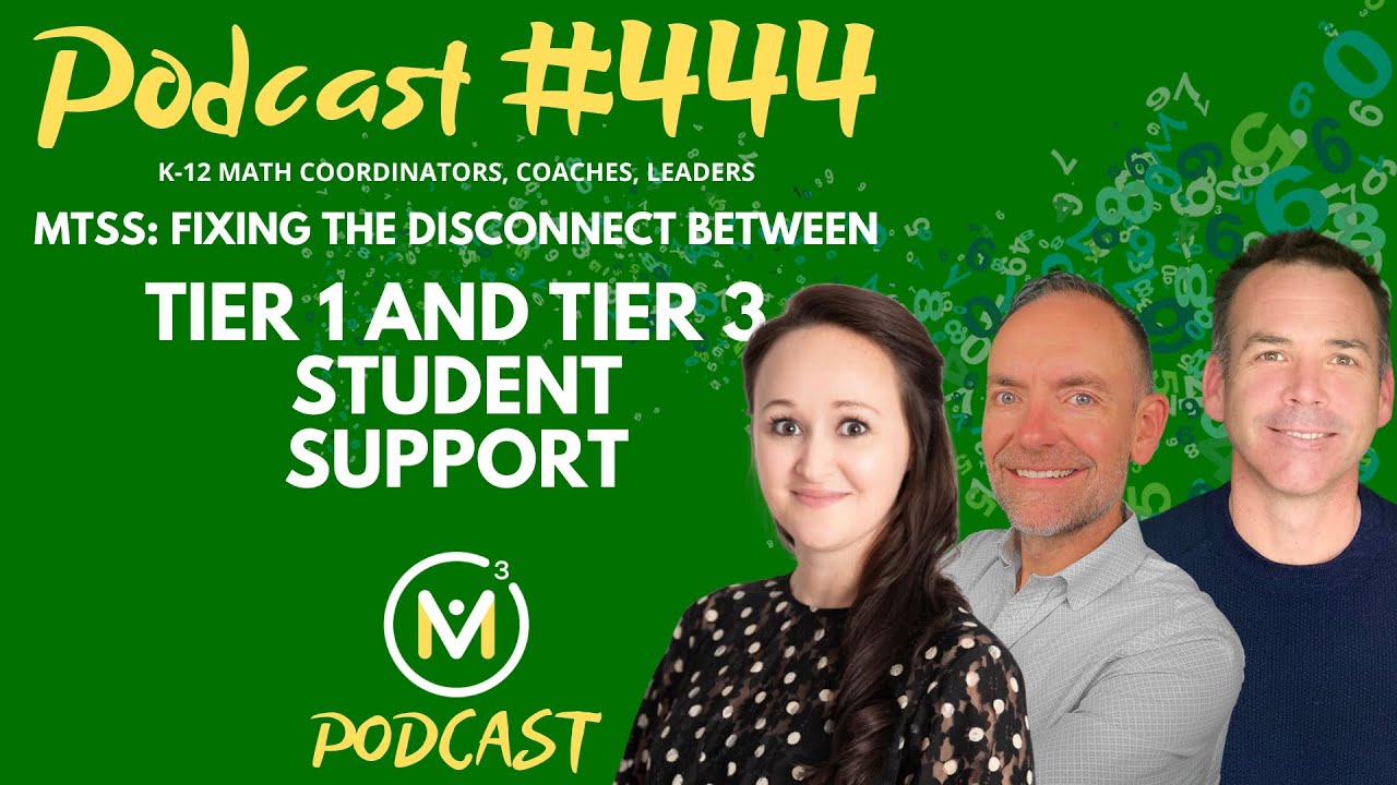 Ep444: MTSS: Fixing the Disconnect Between Tier 1 and Tier 3 Student Support