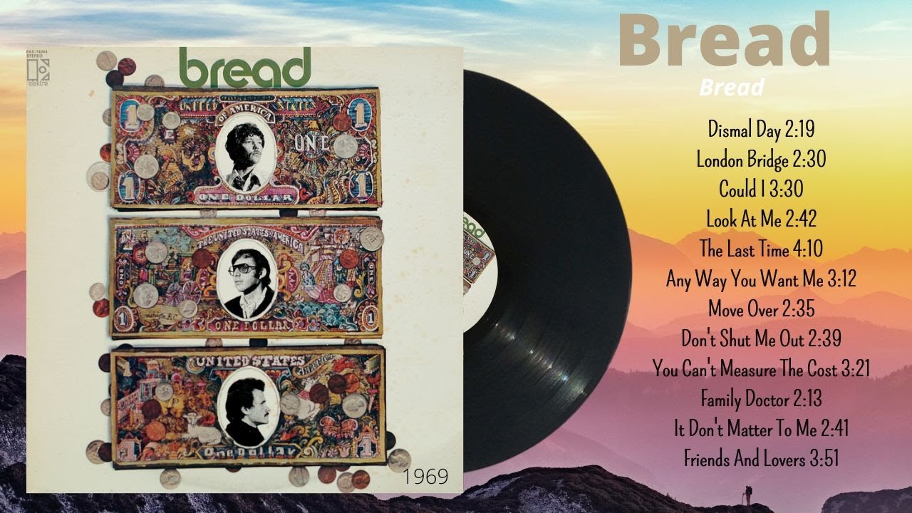 BREAD || BREAD || 1969