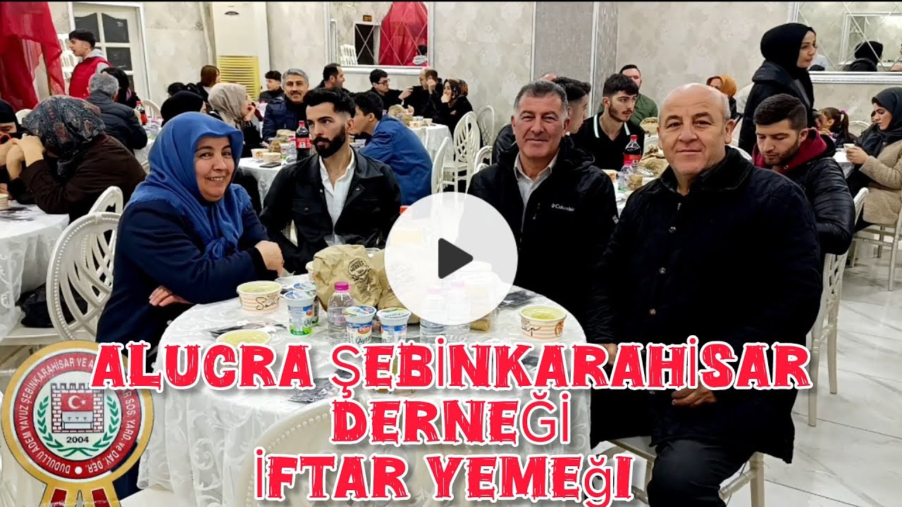 Alucra Şebinkarahisar Çamoluk Derneği İftar yemeği. 09 Mart 2025