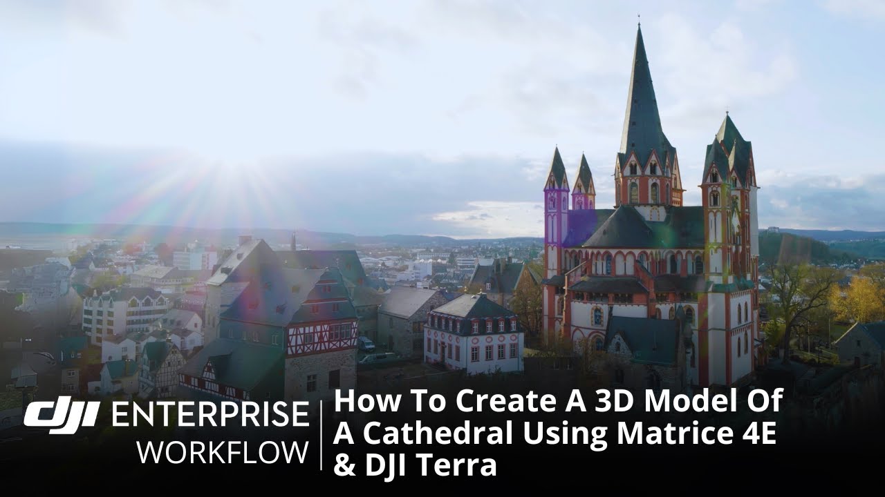 How To Create A 3D Model Of A Cathedral Using A Drone | DJI Matrice 4E & DJI Terra
