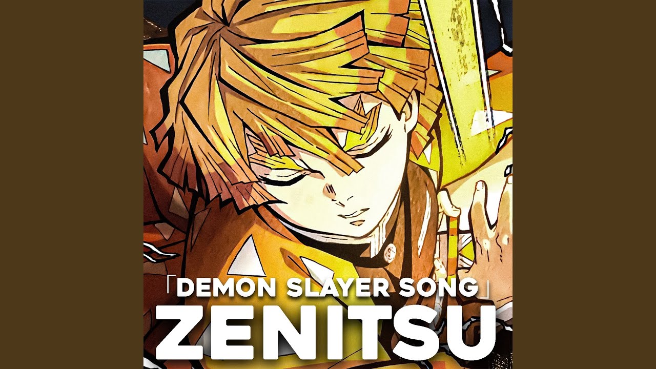 Zenitsu (Demon Slayer Song)