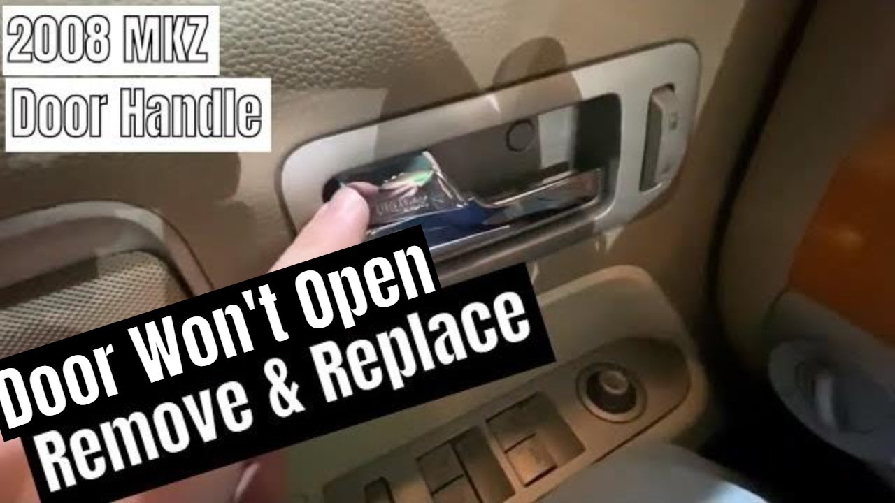 Zypher/MKZ/Fusion/Milan Door Won't Open; Door Handle Issue