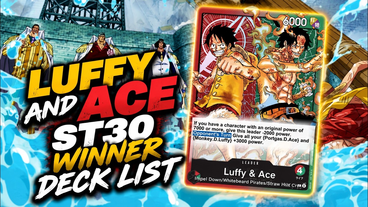 ST30 LUFFY AND ACE WINNER DECK LIST - &iexcl;ESTE MAZO NO ME FUNCIONA!