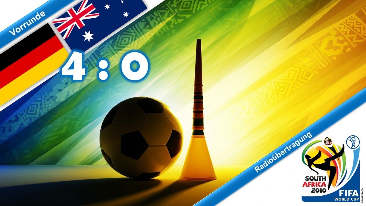 2010-06-13 Deutschland - Australien 4:0 (WM 2010, Vorrunde) komplette Radio-Übertragung