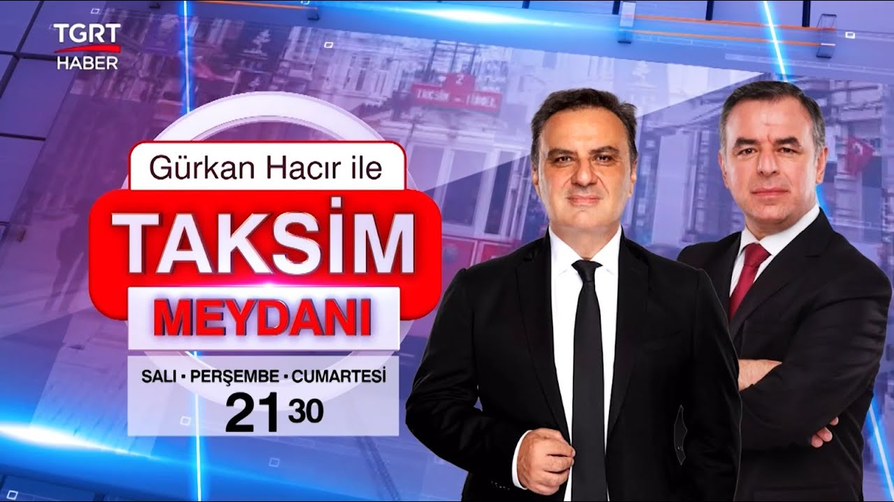 #CANLI |  Canan Karatay TGRT Haber'de - Hangi Davada Yargılanıyor? - Gürkan Hacır İle Taksim Meydanı