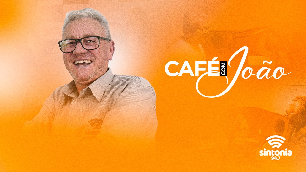 [AO VIVO] Café com João  - Paulo Ribeiro- Festa da Cebola - 17/03/2026