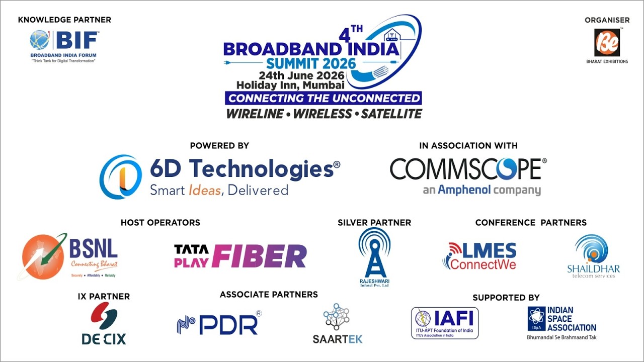 4th Broadband India Summit 2026 - 24th June 2026