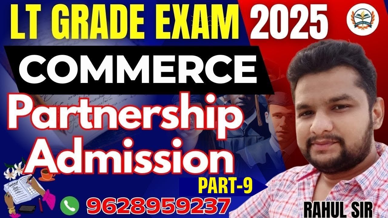 lt grade new vacancy 2025  | lt grade gic commerce classes | Partnership Admission | Lec - 09