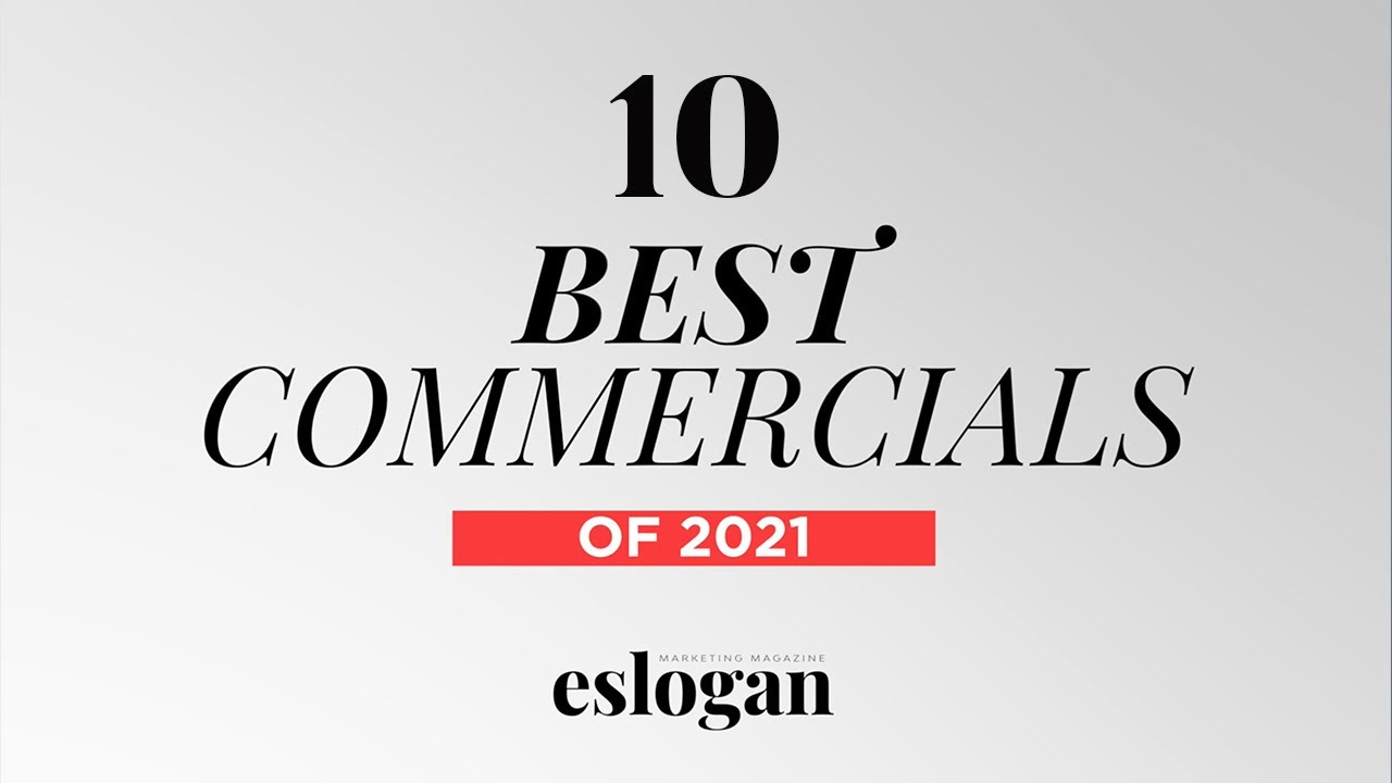 TOP 10 | MEJORES ANUNCIOS de 2021