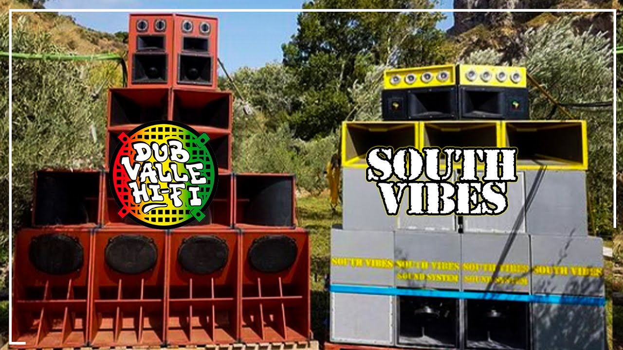 DUB VALLE HIFI meets SOUTH VIBES