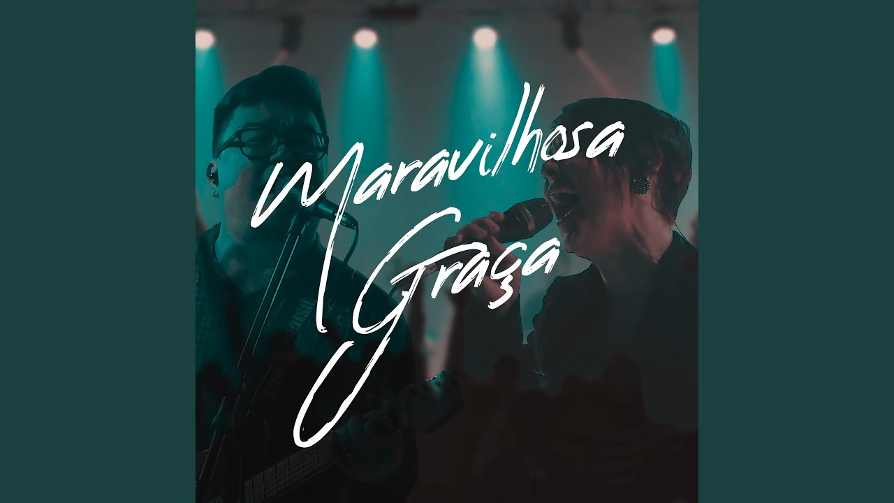 Maravilhosa Graça