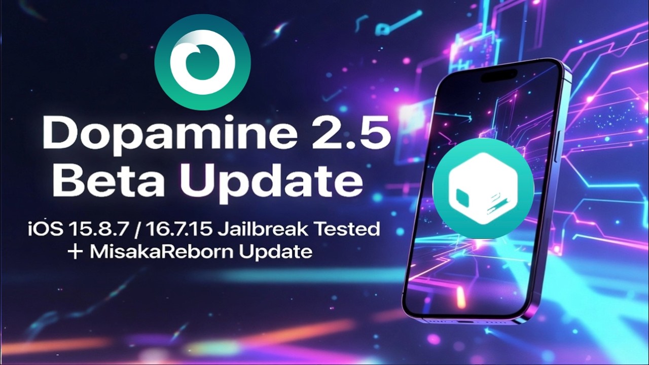 [UPDATE] Dopamine 2.5b1 is OUT! Big Update |iOS 15.8.7/16.7.15 Jailbreak Tested +MisakaReborn Update