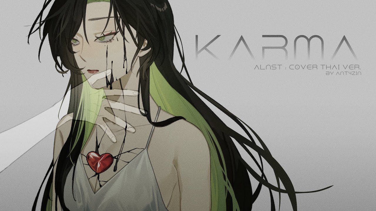【Thai ver】KARMA | ALIEN STAGE | ANT4ZIN