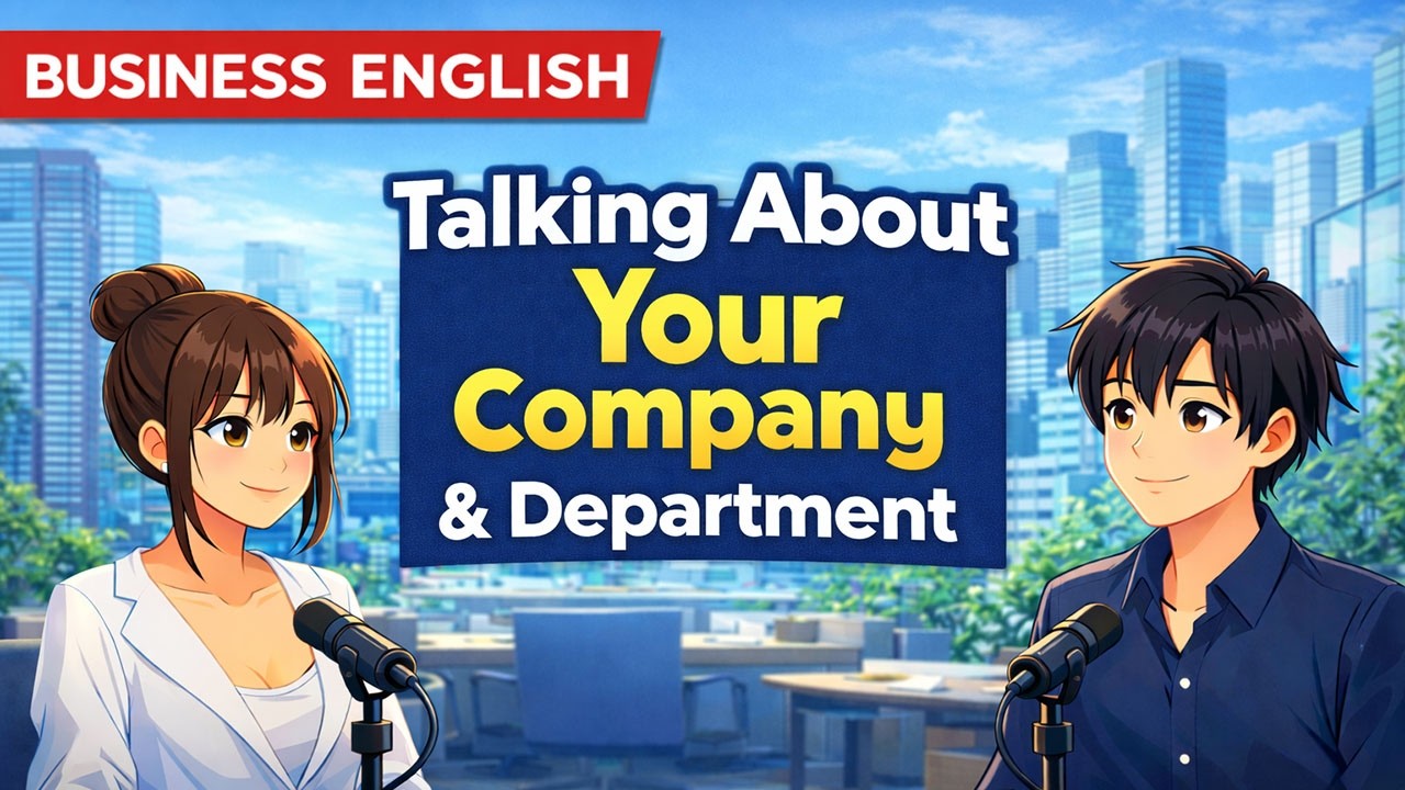 Day 2: Talking About Your Company & Department | Business English A2 Series (Jane & Joe Podcast)