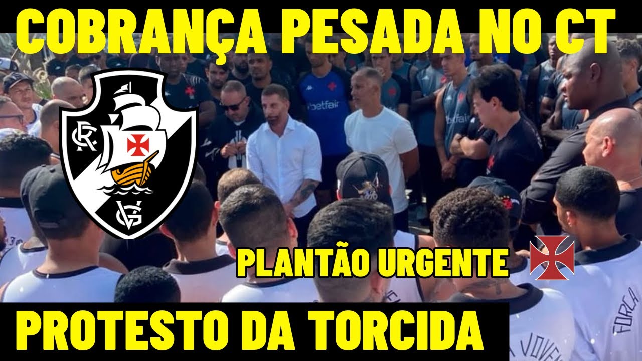 PLANTÃO URGENTE! COBRANÇA PESADA DA TORCIDA DO VASCO NO CT MOACYR BARBOSA!  PROTESTO ANTES DO TREINO