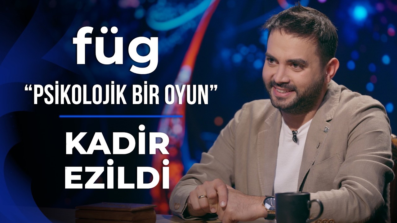 Füg: Kadir Ezildi - “Nişanlımla Tamamlandığımı Hissediyorum.” | Kadir’in Hafıza Kaybı!