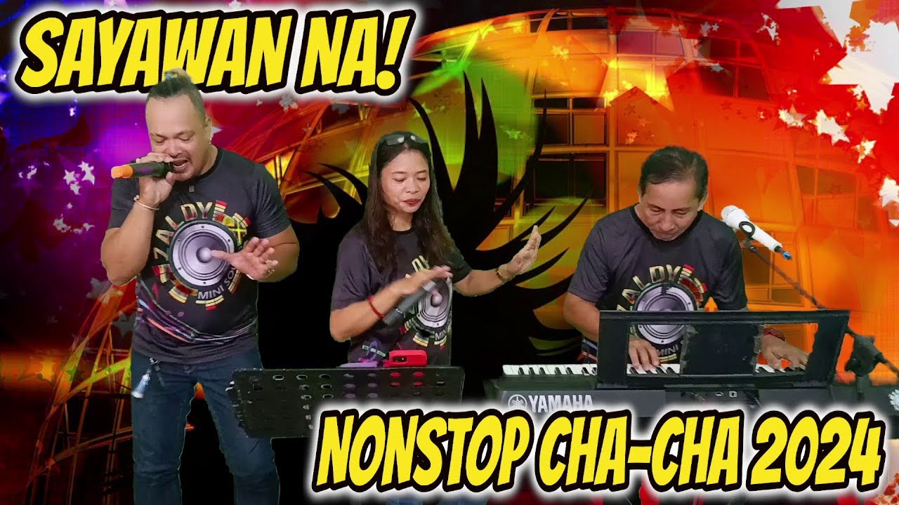 SAYAWAN NA! NONSTOP CHA - CHA 2024 | RAMBO, ARLIN & PRUDY FT. ZALDY MINI SOUND
