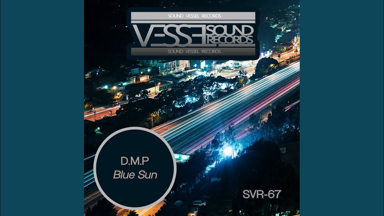 Blue Sun (Original Mix)