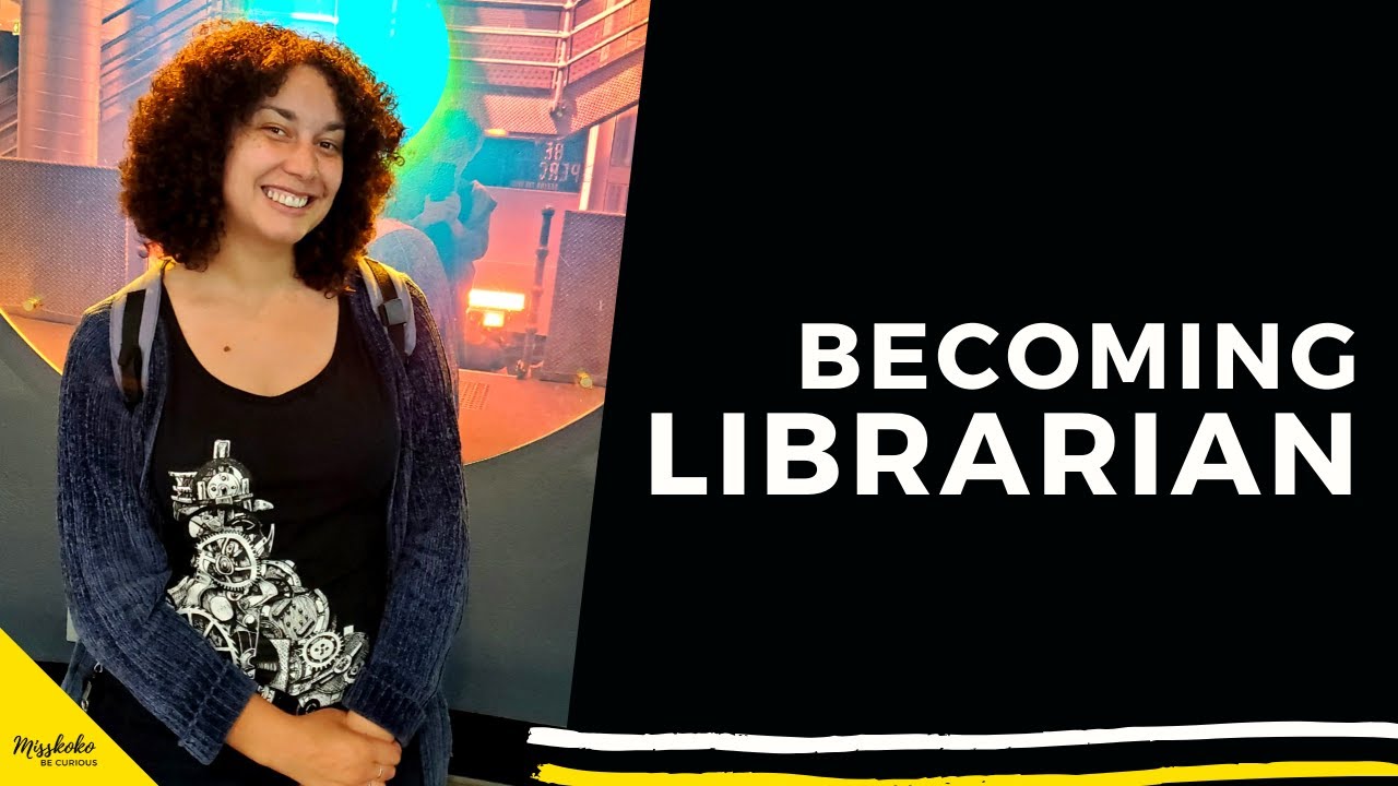 How I Became a Librarian