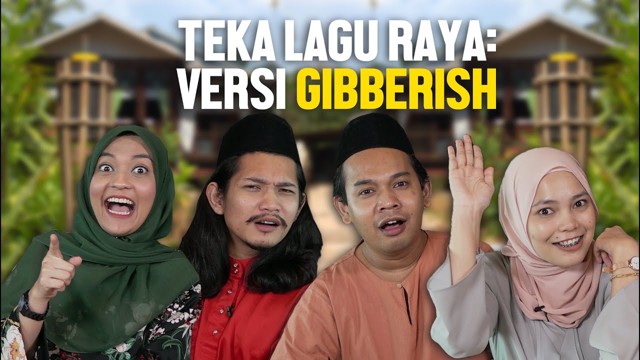 Teka Lagu Raya Versi Gibberish | SEISMIK Challenge