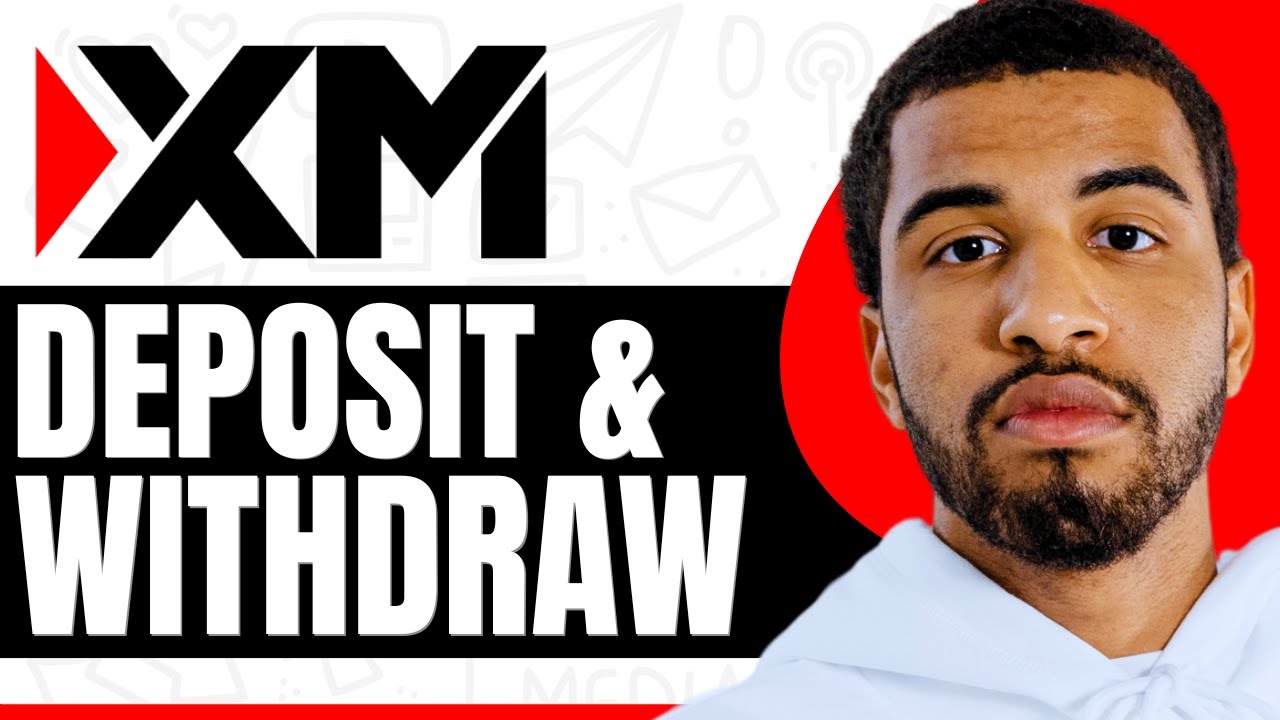 How To Deposit And Withdraw On XM Trading App - Step By Step