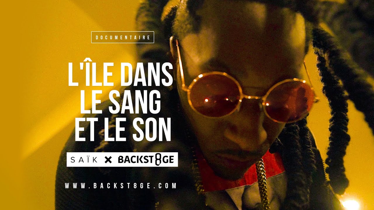 Saïk - L'île dans le sang et le son | Backst8ge