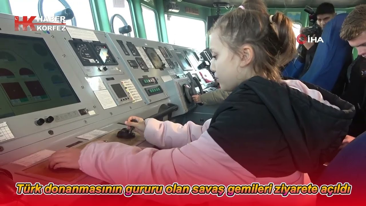 Türk donanmasının gururu olan savaş gemileri ziyarete açıldı