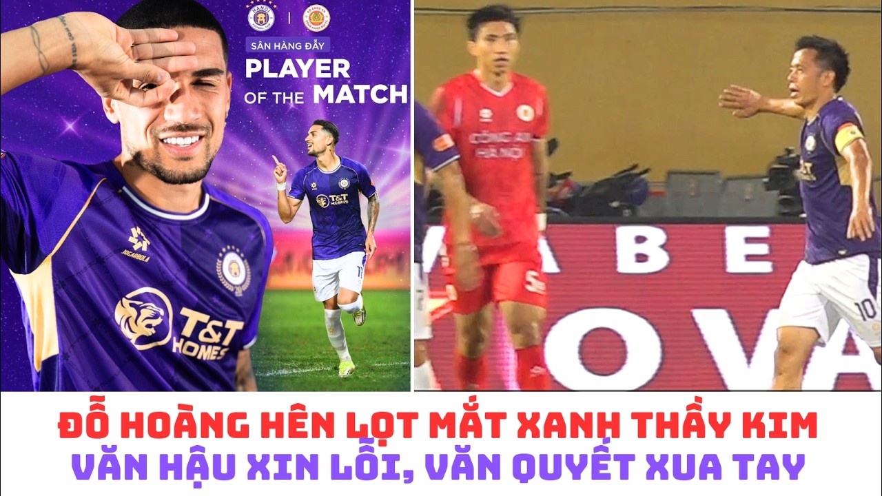 Đỗ Hoàng Hên lên đội tuyển Việt Nam - Văn Hậu xin lỗi, Văn Quyết từ chối