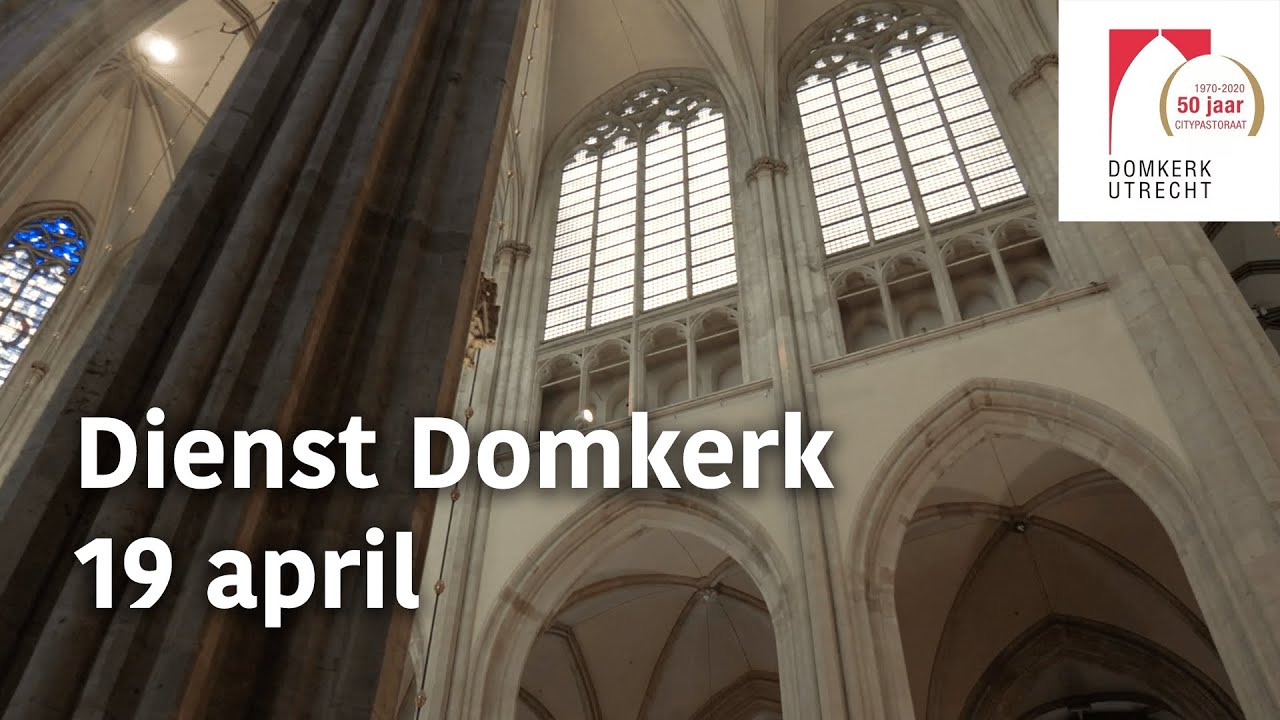 Eredienst Domkerk 19 April 2020