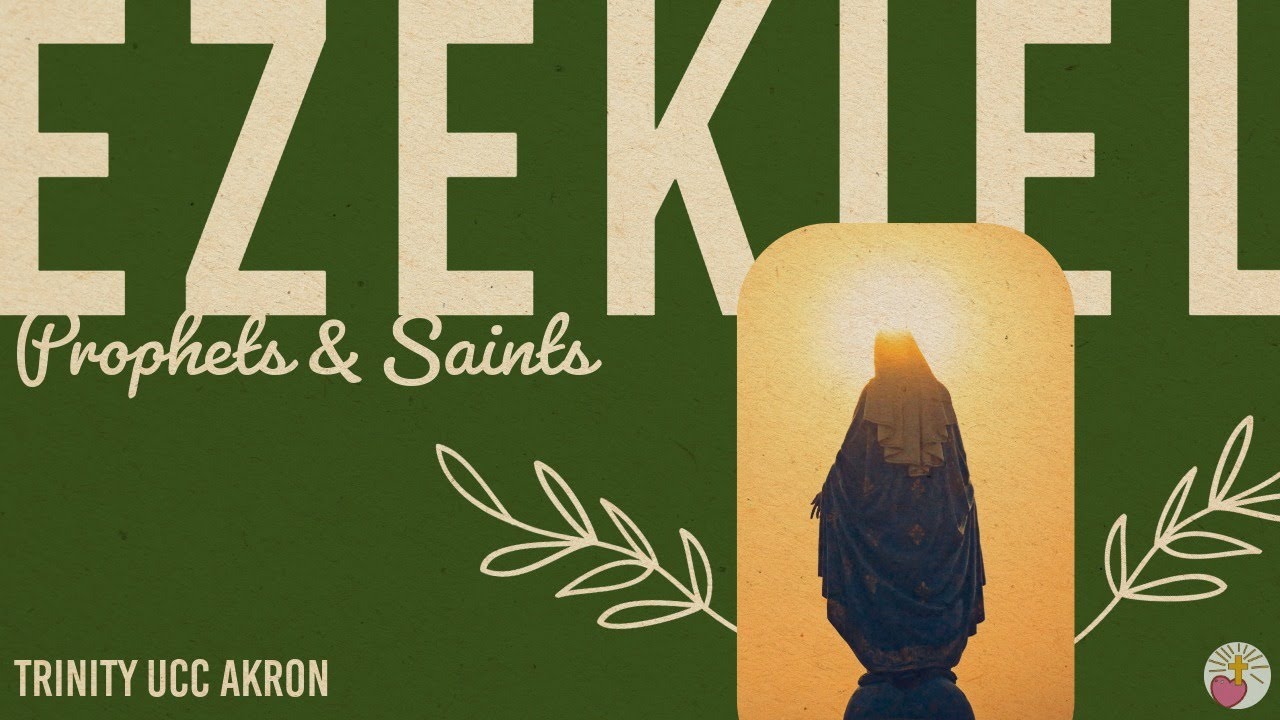 Ezekiel: Priest and Prophet | Prophets & Saints | February 1, 2026
