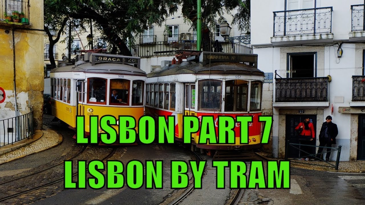 Lisbon Portugal Part-7/ LISBON BY TRAM-City Sightseeing