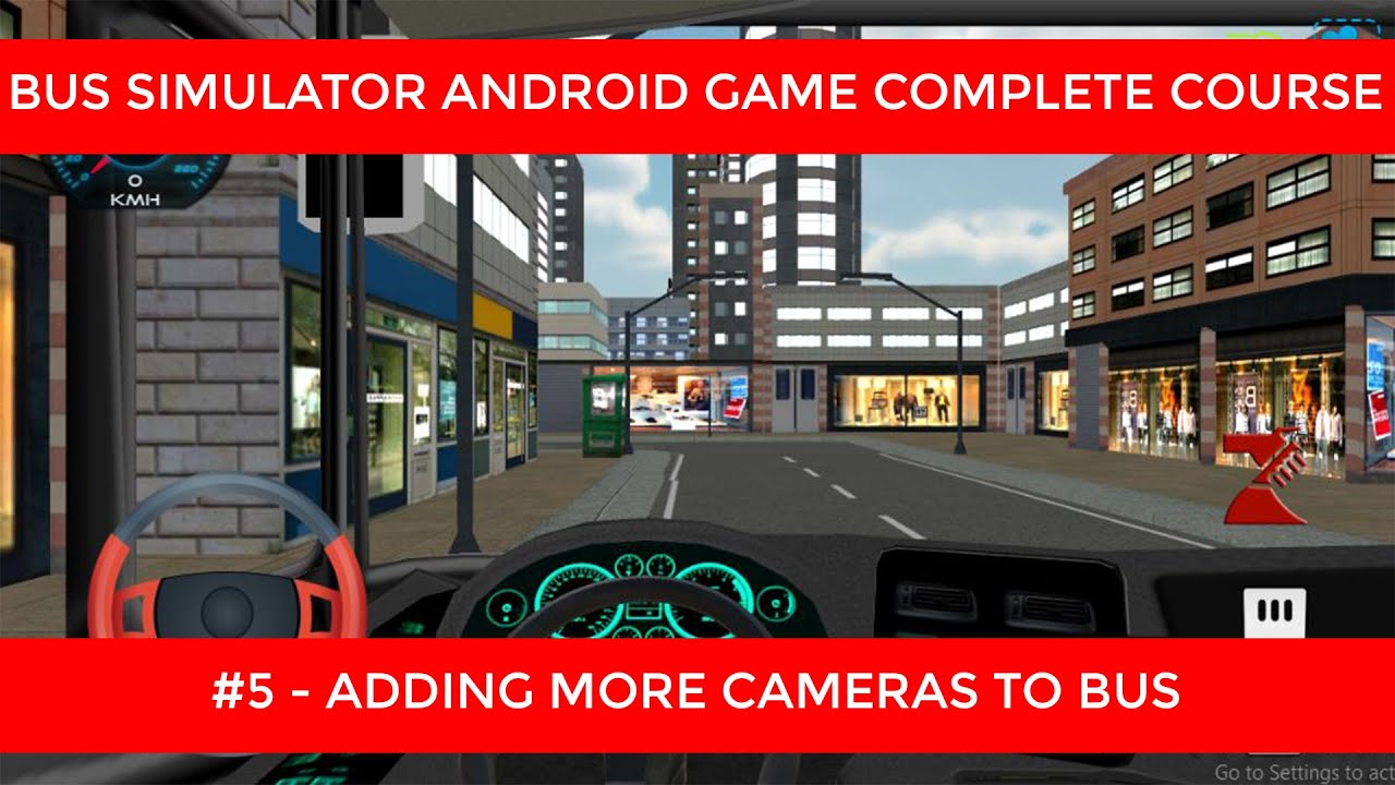 Adding Camera Mirror Realistic Car Controller Unity #5 | Bus Simulator Android Game Complete Course