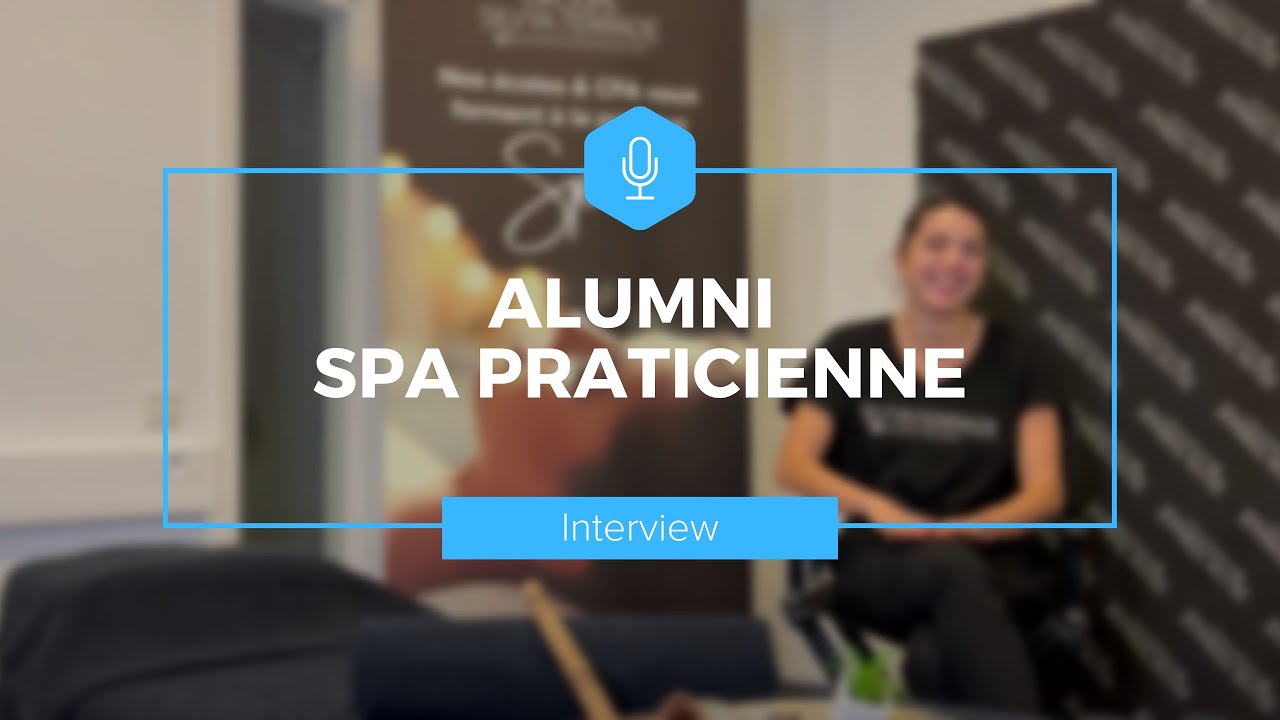 Interview Alumni - Spa praticienne 🎙