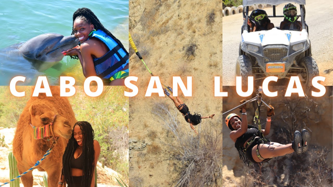 CABO 2022 | 24TH BDAY, BUNGEE JUMPING, UTVs, ZIPLINING, CAMEL RIDING, DOLPHINS, BOAT TOUR